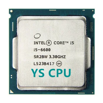  Процесор Intel Core i5 6600 3,3 Ghz 6 М Кеш четириядрен процесор настолен процесор LGA1151